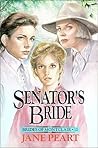 Senator's Bride (Brides of Montclair, #12)