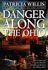 Danger Along the Ohio