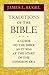 Traditions of the Bible: A ...
