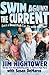 Swim against the Current: E...