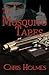 The Mosquito Tapes