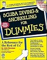 Scuba Diving & Snorkeling for Dummies by John Newman