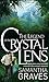 The Legend of the Crystal Lens