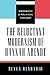 The Reluctant Modernism of ...