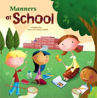 Manners at School (Way to Be!)