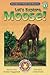 Let's Explore, Moose (Soundprints Read and Discover Level 1)