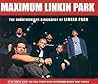 Maximum Linkin Park Maximum Linkin Park