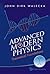 ADVANCED MODERN PHYSICS: THEORETICAL FOUNDATIONS