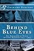 Behind Blue Eyes: The Biography of David Anthony Kennedy