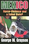 Mexico: Narco-Violence and a Failed State?