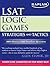 LSAT Logic Games: Strategies and Tactics