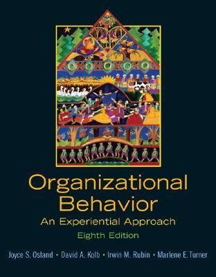 Organizational Behavior: An Experiential Approach (Paperback)