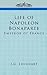 Life of Napoleon Bonaparte,...