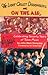 The Light Crust Doughboys Are on the Air: Celebrating Seventy Years of Texas Music (Volume 2) (Evelyn Oppenheimer Series)