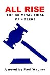 All Rise: The criminal trial of 4 teens