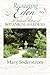 Recreating Eden: A Natural History of Botanical Gardens