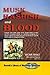 Musk, Hashish and Blood by Hector France