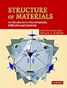 Structure of Materials: An Introduction to Crystallography, Diffraction and Symmetry