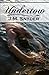 Undertow (Del Fantasma #4)