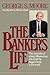 The Banker's Life