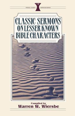 Classic Sermons/Lesser-Known Charac