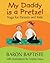My Daddy Is a Pretzel by Baron Baptiste