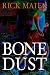 Bone Dust