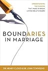 Boundaries in Marriage by Henry Cloud