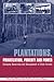 Plantations Privatization Poverty and Power: Changing Ownership and Management of State Forests (The Earthscan Forest Library)