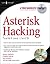 Asterisk Hacking by Ben     Jackson