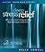 Deep Stress Relief: When You Need a Long Vacation, But Only Have a Short Time: Total Relaxation & Guided Relaxation