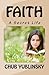 Faith: A Secret Life