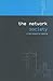 The Network Society: A New Context for Planning (Networked Cities Series)