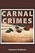 Carnal Crimes by Constance Backhouse
