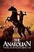 The Anatolian: A Novel of t...