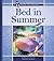 Bed in Summer