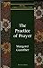 The Practice of Prayer