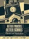 Better Policies, Better Schools: Theories and Applications