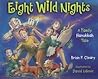 Eight Wild Nights by Brian P. Cleary