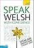 Speak Welsh with Confidence with Three Audio CDs: A Teach Yourself Guide