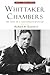 Whittaker Chambers: The Spirit of a Counterrevolutionary (Library of Modern Thinkers)