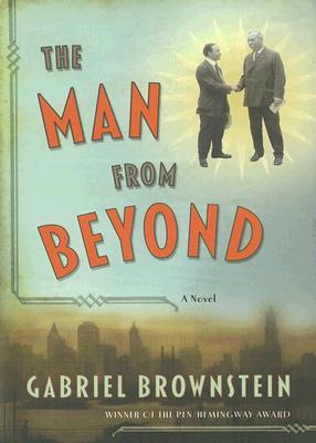 The Man from Beyond (Hardcover)