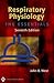 Respiratory Physiology: The Essentials