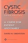 Cystic Fibrosis: A Guide for Patient and Family