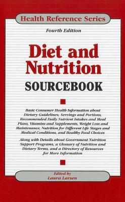 Diet and Nutrition Sourcebook (Health Reference)