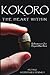 Kokoro - The Heart Within: Reflections on Zen Beyond Buddhism