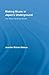 Making Music in Japan's Underground: The Tokyo Hardcore Scene (East Asia: History, Politics, Sociology & Culture)