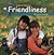 Friendliness (Character Education)