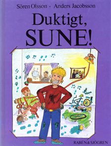Duktigt, Sune! (Sune, #6)