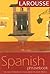 Larousse Spanish Phrasebook (Larousse Phrasebook) (Spanish and English Edition)